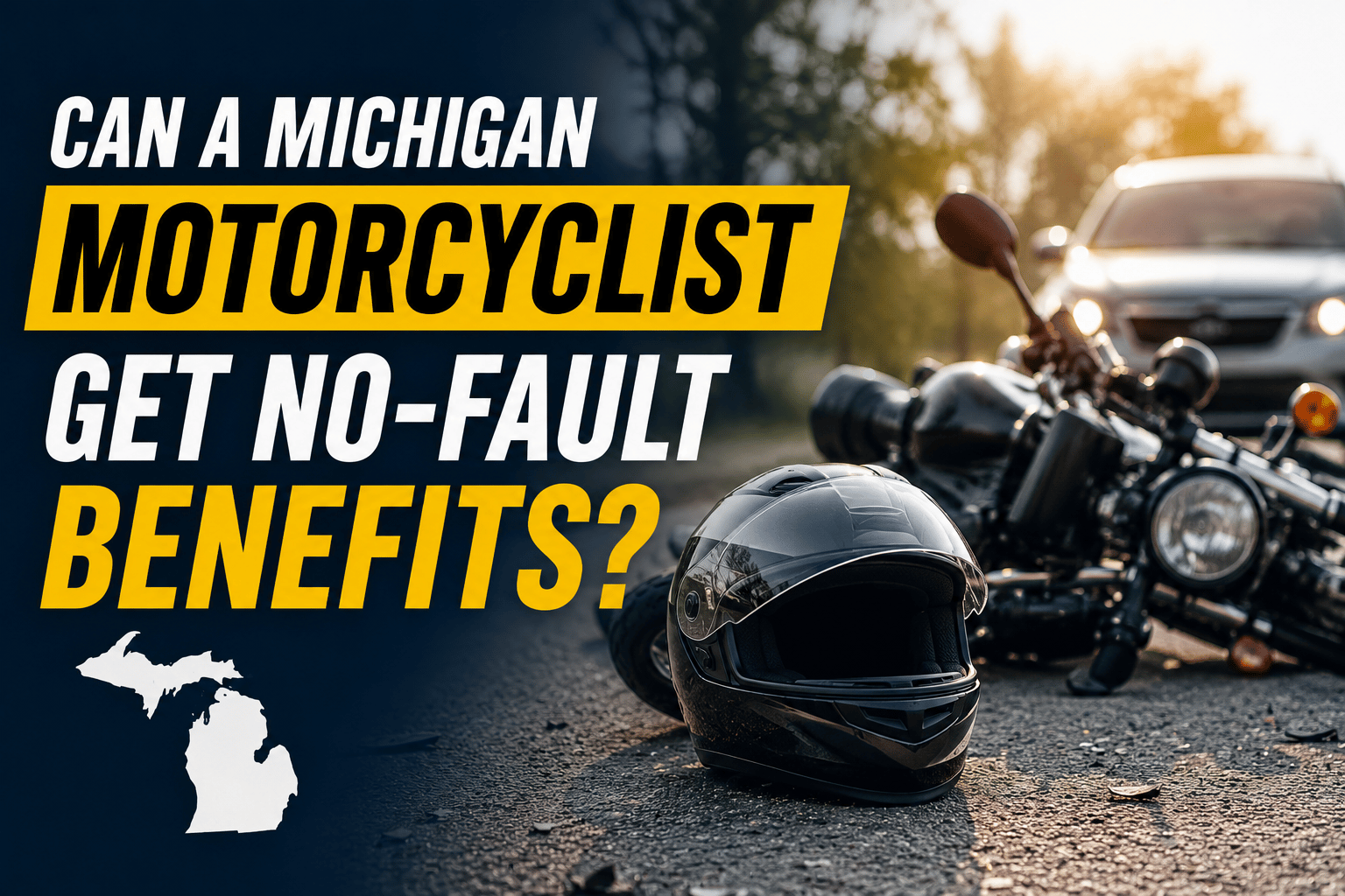 Michigan Motorcycle Accident Claims and No-Fault Benefits