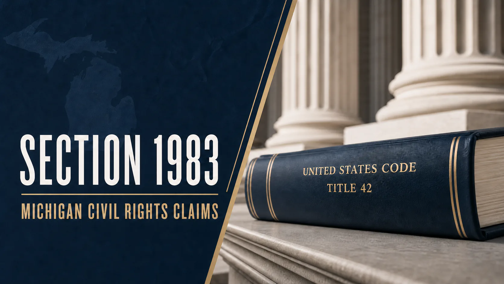 What Is Section 1983? A Michigan Civil Rights Claim Explained